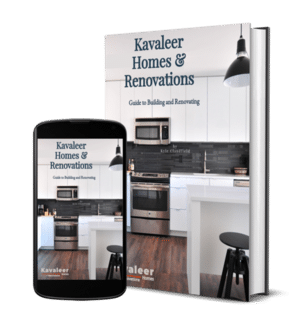 Kavaleer Homes & Renovations Ebook Guide
